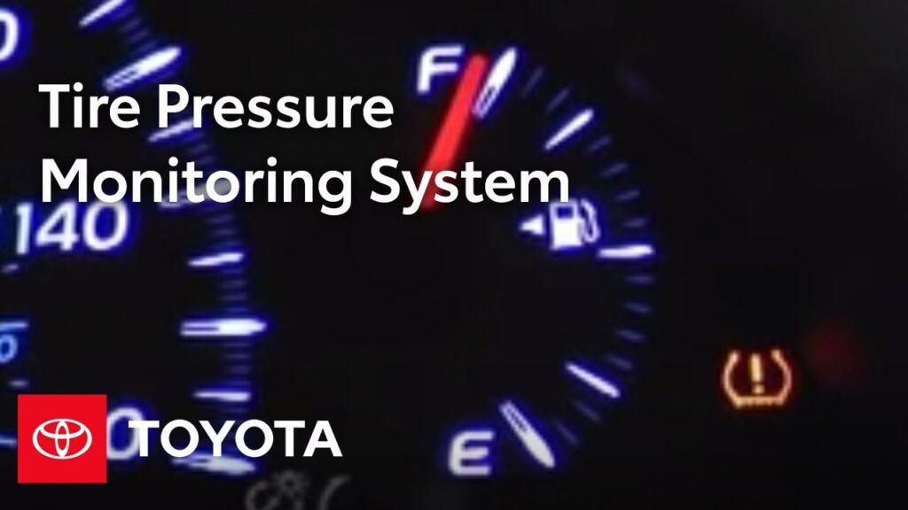 TOYOTA TIRE PRESSURE MONITORING SYSTEM FEATURES